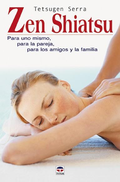 ZEN SHIATSU | 9788479026035 | TETSUGEN SERRA