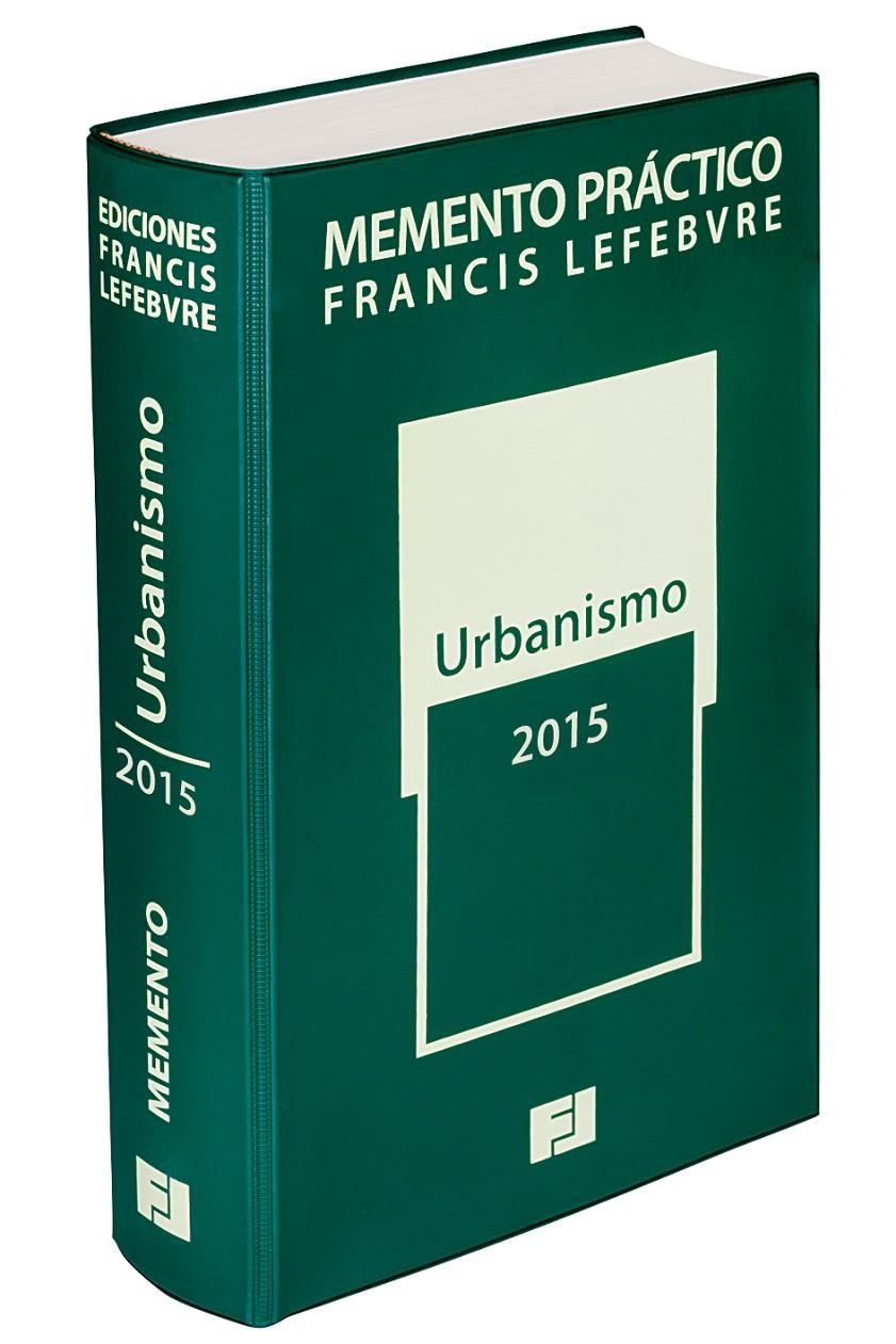 MEMENTO PRÁCTICO URBANISMO 2015 | 9788416268320 | FRANCIS LEFEBVRE