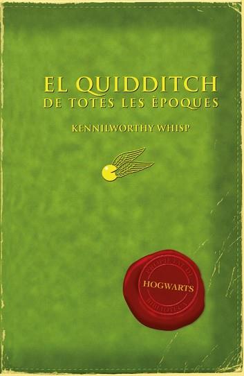 EL QUIDDITCH DE TOTES LES ÈPOQUES | 9788497879705 | JOANNE K. ROWLING