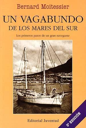 UN VAGABUNDO DE LOS MARES DEL SUR | 9788426117175 | MOITESSIER, BERNARD