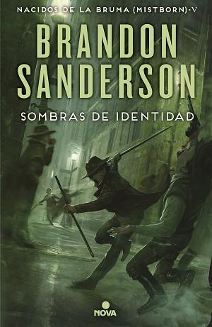 SOMBRAS DE IDENTIDAD (NACIDOS DE LA BRUMA [MISTBORN] 5) | 9788466658850 | SANDERSON, BRANDON