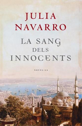 SANG DELS INNOCENTS, LA | 9788401387104 | NAVARRO FERNANDEZ, JULIA