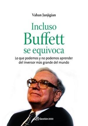 INCLUSO BUFFETT SE EQUIVOCA | 9788498750058 | JANJIGIAN, VAHAN