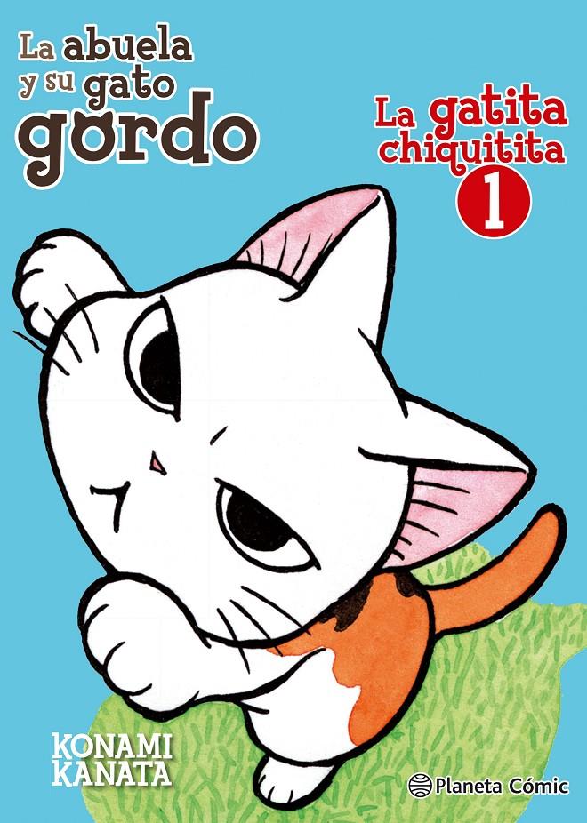 LA GATITA CHIQUITITA Nº 01/02 | 9788491461289 | KANATA, KONAMI