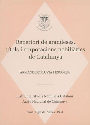 REPERTORI DE GRANDESES, TITOLS I CORPORACIONS | 9788479355142 | FLUVIA, ARMAND