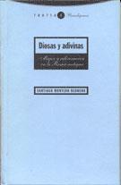 DIOSAS Y ADIVINAS MUJER Y ADIVINACION EN LA ROMA | 9788481640175 | MONTERO HERRERO, SANTIAGO