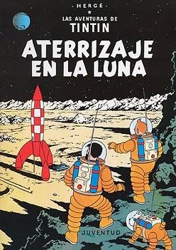 ATERRIZAJE EN LA LUNA | 9788426109644 | HERGE (SEUD. DE GEORGES REMY)