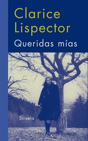 QUERIDAS MIAS LT-293 | 9788498413625 | LISPECTOR, CLARICE