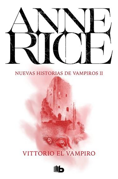 VITTORIO EL VAMPIRO ZB | 9788498723793 | RICE,ANNE