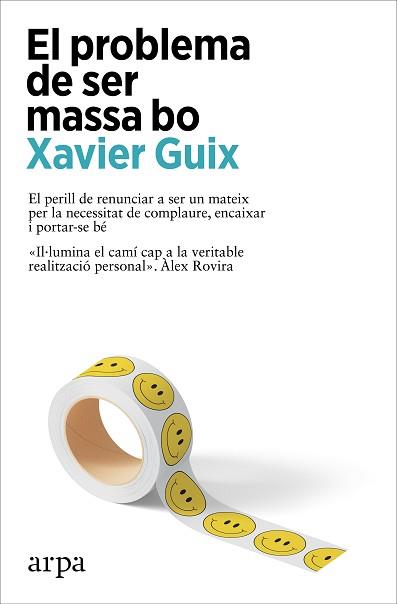 EL PROBLEMA DE SER MASSA BO | 9788410313262 | GUIX, XAVIER