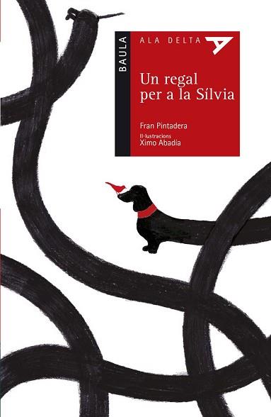 UN REGAL PER A LA SILVIA | 9788447935307 | PINTADERA, FRAN