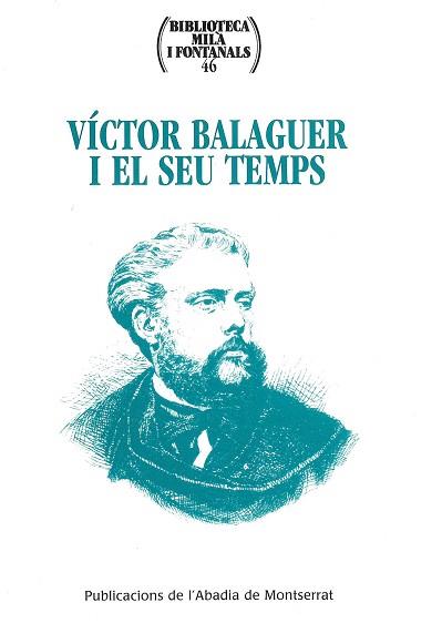 VICTOR BALAGUER I EL SEU TEMPS | 9788484155843 | DIVERSOS