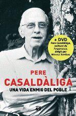 UNA VIDA ENMIG DEL POBLE (+DVD) | 9788429763607 | CASALDALIGA, PERE