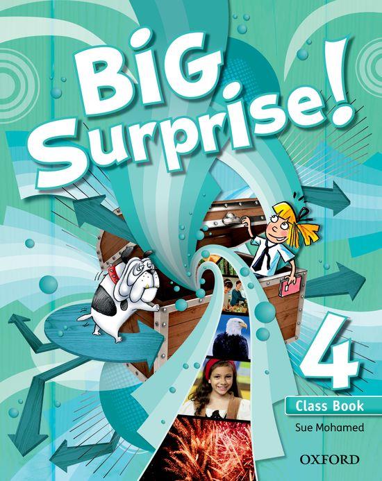 BIG SURPRISE 4: CLASS BOOK | 9780194516396 | SUE MOHAMED