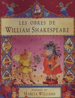 OBRES DE WILLIAM SHAKESPEARE, LES | 9788495376190 | WILLIAMS, MARCIA