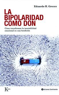 BIPOLARIDAD COMO DON -PSI | 9788472457447 | GRECCO, EDUARDO H.