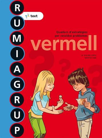 RUMIAGRUP VERMELL ED. 2018 | 9788441231535 | LÓPEZ GUTIERREZ, M. DOLORS/SABÉ POU, MONTSE