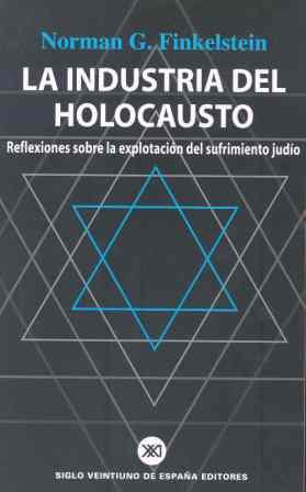 INDUSTRIA DEL HOLOCAUSTO, LA | 9788432310928 | FINKELSTEIN, NORMAN G.