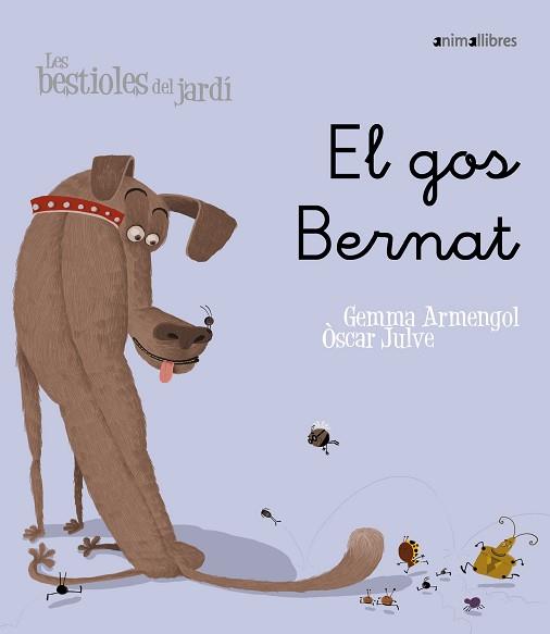 GOS BERNAT, EL -LLIGADA- | 9788496726598 | ARMENGOL I MORELL, GEMMA