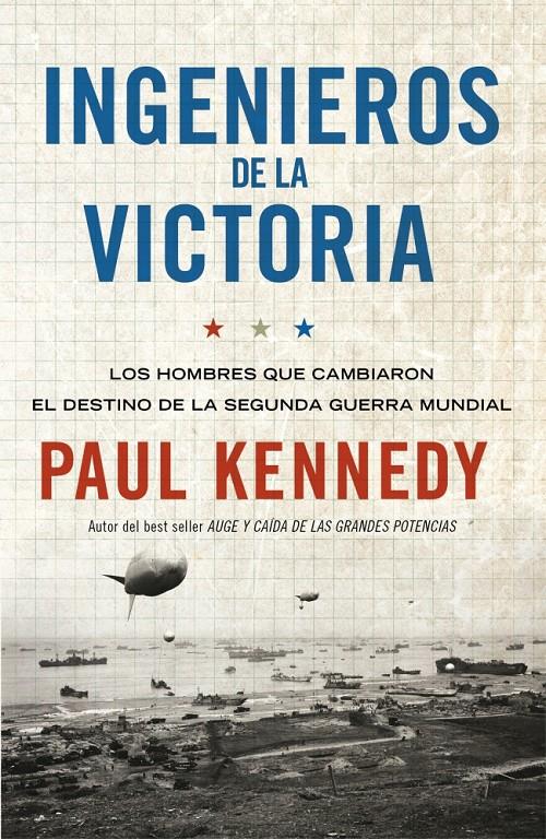 INGENIEROS DE LA VICTORIA | 9788499921259 | KENNEDY,PAUL