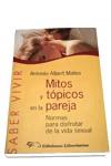 MITOS Y TOPICOS EN LA PAREJA | 9788479544485 | ALBERT MATEA, ANTONIO