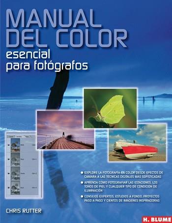 MANUAL DEL COLOR ESENCIAL PARA FOTOGRAFOS | 9788496669277 | RUTTER, CHRIS