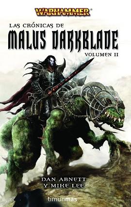 CRONICAS DE MALUS DARKBLADE VOL. 2 | 9788448038496 | ABNETT, DAN/LEE, MIKE