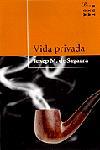 VIDA PRIVADA | 9788482569796 | SAGARRA, JOSEP MARIA DE