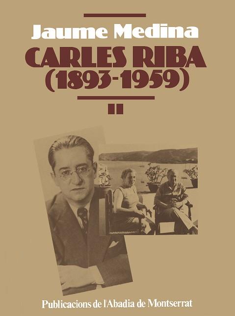 CARLES RIBA II (1839-1959) | 9788478260416 | MEDINA, JAUME