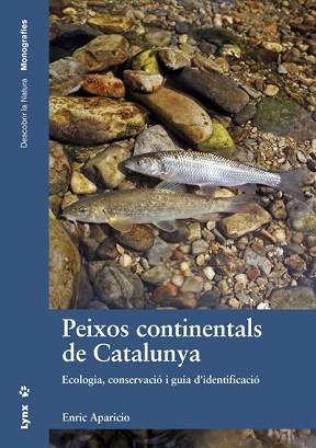 PEIXOS CONTINENTALS DE CATALUNYA | 9788416728015 | APARICIO, ENRIC