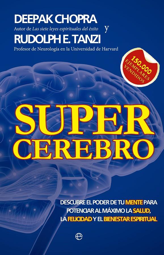 SUPERCEREBRO | 9788499706184 | CHOPRA, DEEPAK/TANZI, RUDOLPH E.