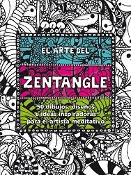 EL ARTE DEL ZENTANGLE | 9788498018707 | BREMNER, MARGARET/BURNELL, NORMA J./RAILE, PENNY/WILLIAMS, LARA