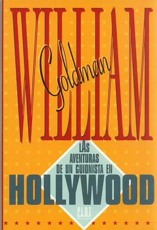 AVENTURAS DE UN GUIONISTA EN HOLLYWOOD | 9788486702175 | GOLDMAN, WILLIAM