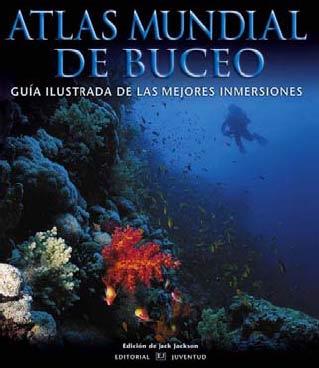 ATLAS MUNDIAL DEL BUCEO | 9788426136329 | JACK JACKSON