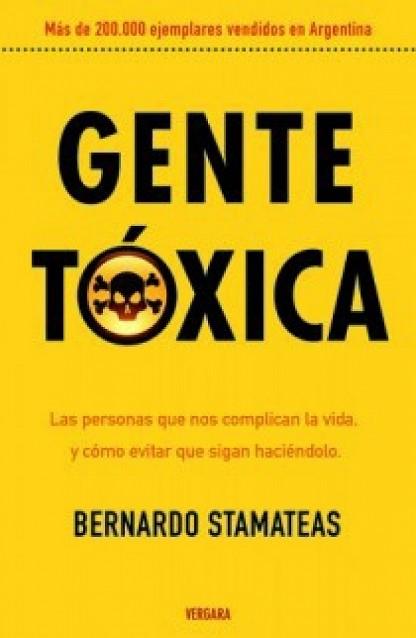 GENTE TÓXICA | 9789501524765 | STAMATEAS, BERNARDO