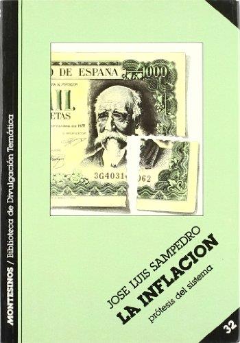 INFLACION, LA | 9788485859924 | SAMPEDRO, JOSÉ LUIS