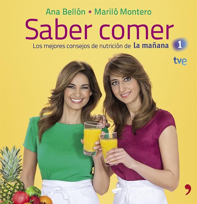 SABER COMER | 9788499982847 | MARILÓ MONTERO/ANA BELLÓN