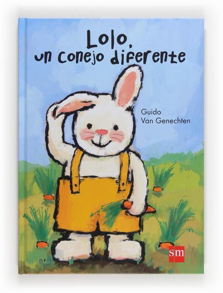 LOLO,UN CONEJO DIFERENTE | 9788467561289 | VAN GENECHTEN, GUIDO