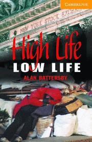 HIGH LIVE LOW LIFE | 9780521686082 | BATTERSBY, ALAN