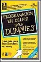 PROGRAMACION EN DELPHI PARA DUMMIES | 9788428323215 | RUBENKING NEIL J.