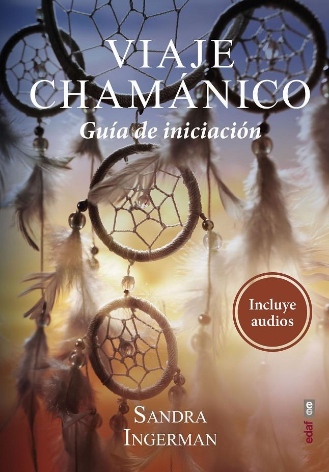 VIAJE CHAMÁNICO | 9788441439672 | INGERMAN, SANDRA