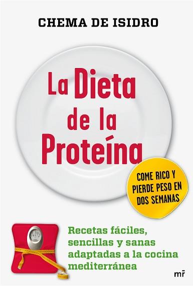 DIETA DE LAS PROTEINAS | 9788427038202 | ISIDRO, CHEMA DE