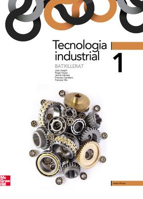 TECNOLOGIA INDUSTRIAL, 1 BATXILLERAT | 9788448181178 | JOSEPH I GUAL, JOAN