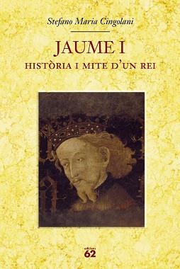 JAUME I HISTORIA | 9788429760064 | CINGOLANI, STEFANO M.