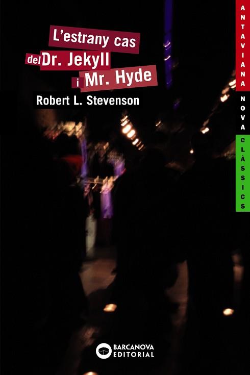 L'ESTRANY CAS DEL DR. JEKYLL I MR. HYDE | 9788448919139 | STEVENSON, ROBERT LOUIS