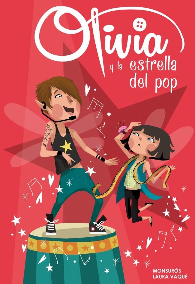 OLIVIA Y LA ESTRELLA DEL POP (OLIVIA NÚM.4) | 9788448840365 | VAQUE SUGRAÑES,LAURA/CASAS SUROS,MONTSER