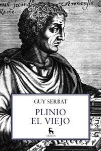 PLINIO EL VIEJO | 9788424922283 | SERBAT, GUY