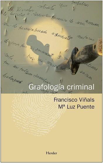 GRAFOLOGIA CRIMINAL | 9788425425981 | VIÑALS, FRANCISCO : PUENTE, M.LUZ