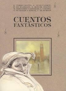 CUENTOS FANTASTICOS | 9788489142398 | ALAS CLARIN, LEOPOLDO