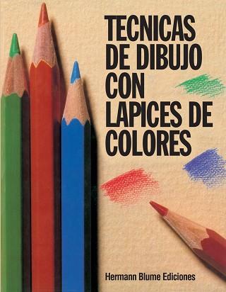 TECNICAS DE DIBUJO CON LAPICES DE COLORES | 9788487756054 | HUTTON-JAMIESON, I.